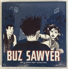 Buz Sawyer Vol 2: Sultry's Tiger; Roy Crane; ed Rick Norwood; 2012; E-45 picture