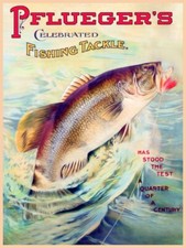 Pflueger Fishing Tackle of Akron, OhiO NEW METAL SIGN: 9 x 12
