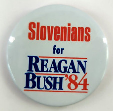Rare Original: SLOVENIANS for REAGAN BUSH ‘84 Vintage Political Pin back Button picture