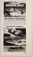 1955 Print Ad Wagemaker Wolverine Boats Strip,Plywoods,Aluminum Grand Rapids,MI picture