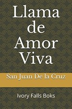 Llama de Amor Viva (Spanish Edition) picture