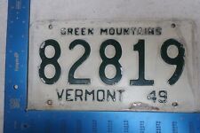 Vermont License Plate Tag 1949 49 82819 picture