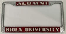 Vintage Biola University California Alumni Metal License Plate Frame Holder picture