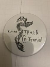 Vintage 1873-1973 Traer Centennial Traer Iowa Pinback picture