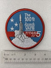 The 100th Launch VAFB Titan IV commemorative launch team patch picture