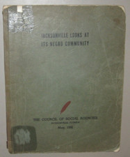 1946 Jacksonville Looks at Its Negro Community - Council of Social Agencies picture
