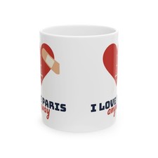 I Love Paris Anyway Coffee Mug Funny Eiffel Tower Heart 11oz 15oz Ceramic Cup picture