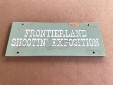RARE  DISNEYLAND Frontierland Shooting Exposition sign prop  c. 1990’s-2000’s picture