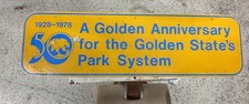 1928-1978 A Golden State Anniversary Park System California sign 50 Years picture
