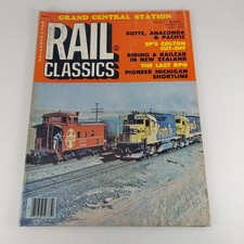 Rail Classics Magazine Jan 1978 SP's Colton Cut-Off, Railcar In New Zealand  picture