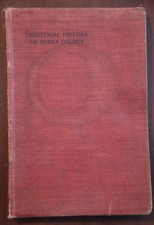Industrial History of Berks County 1907 Illustrated Reading Pennsylvania PA Book picture