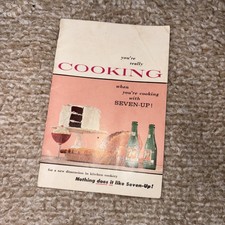 Vintage 1957 You're Really Cooking with 7-Up Color Kitchen Recipe Booklet Soda picture