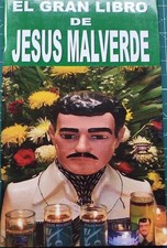 EL GRAN LIBRO DE JESUS MALVERDE BOOK HISTORIA, NEVENA Y ORACIONES PODEROSAS picture