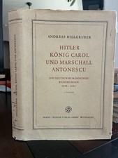 Hitler König Carol Antonescu 1965 German WWII History HC picture