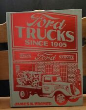 Ford Trucks Since 1905, James K. Wagner picture