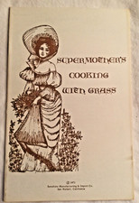 Rare 1971 Counterculture Cookbook: SUPERMOTHER'S COOKING WITH GRASS picture