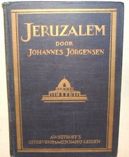 Book Palestine RARE 1925 JERUSALEM Dutch Israel Travel Johannes Jorgensen picture