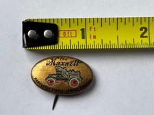 Early 1900's VIntage Maxwell Motor Company Pin / Button Very Rare - The Maxwell picture