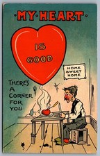 Postcard 1909 Valentines My Heart Is Good Large Heart Man Sitting Alone at Table picture