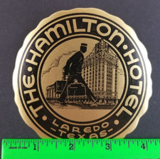 Vintage Hamilton Hotel Laredo Travel Label picture