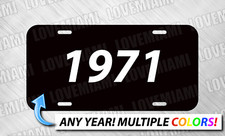 1970 1971 1972 1980 1999 1960 1979 ANY YEAR License Plate Auto Car Tag picture