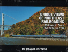 Unique Views of Northeast Railroading, Vol. 1: From Canada to NYC picture