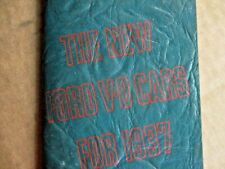 ORIGINAL- MINT 1937 FORD SALESMAN HAND BOOK FOR THE NEW FORD V8 CARS FOR 1937 picture