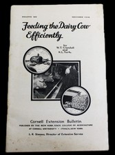 FEEDING THE DAIRY COW EFFICIENTLY BOOKLET BY CORNELL EXT. BULLETIN #363 NOV 1936 picture
