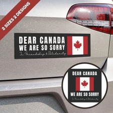 Dear Canada Car Magnet, Support Canada, Anti-Trump Tariffs Bumper Sticker picture
