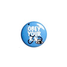 Vintage 80s 90s Style Pin Button Obey Your RN Registered Nurse Gift 1” 80-15 picture