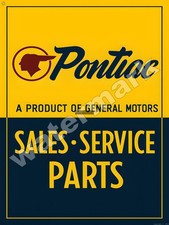 Pontiac Sales and Service  Metal Sign 9