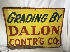 Vintage Grading Dalon Contracting Contr'g Co Company Metal Advertising Sign picture