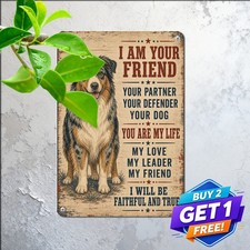 Australian Shepherd Dog Your Friend Graphic Sign Pet Lover Metal Tin Plaque picture