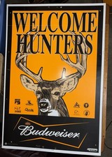 Vintage 2005 Budweiser Outdoor Welcome Hunters  Beer Plastic Sign 48” X 32” picture