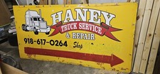 Haney Truck Service Sign HUGE SIGN Pick Up Only picture