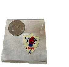 United Fund I Give Pin Union Label pin Shield shape torch vintage tab back picture