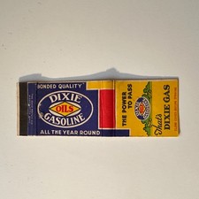 Dixie Gasoline Oils Bonded Quality Vintage Matchbook Cover 5MB132-5 picture