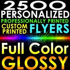 2500 CUSTOM PRINTED 8.5x5.5 PERSONALIZED FLYERS Full Color Gloss Half Page 2side picture