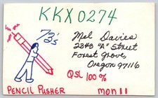 Vintage QSL Card Mel Davies Forest Grove Oregon Amateur Radio Pencil Pusher B172 picture