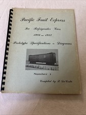 Pacific Fruit Express Ice Refigerator Cars 1906-1932 Prototype Specs - Diagrams  picture