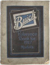 1927 BUICK REFERENCE BOOK OWNER'S MANUAL MASTER SIX STANDARD 6 ORIGINAL FACTORY picture