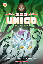 Unico: Hunted (Volume 2): an Original Manga (Unico Awakening) picture