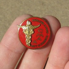 California Medical Assistants Association CMAA Union Organization Pin picture