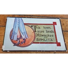 Vintage 1909 Postcard - This Town Sure Beats Milwaukee for Schlitz picture
