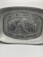 Wilton Pewter Style Bread Plate “Give Us This Day Our Daily Bread” VTG picture