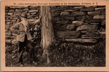 John Burroughs Poet Naturalist Roxbury NY Birthplace 1926 Postcard picture