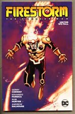 GN/TPB Firestorm The Nuclear Man United We Fall 2016 nm- 9.2 1st 148 pgs Conway picture