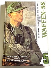 Uniforms Organization History Waffen-SS Vol 5 Hugh Page Taylor Bender 1982 HC picture