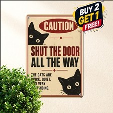 Keep Door Closed Cat Safety Pet Lover Warning Retro Metal Tin Sign 8x12 Art picture