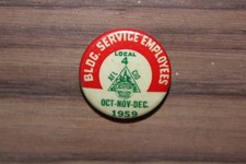 Vintage Pinback Button Trade Union Bldg. Service Employees Oct-Nov-Dec. 1959 picture
